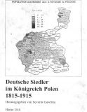 Deutsche Siedler im Königreich Polen 1815-1915 – 2010