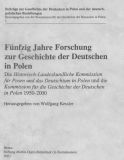 Fünfzig Jahre Forschung zur Geschichte der Deutschen in Polen